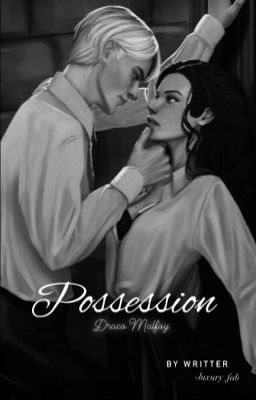 Possession | Draco Malfoy cover