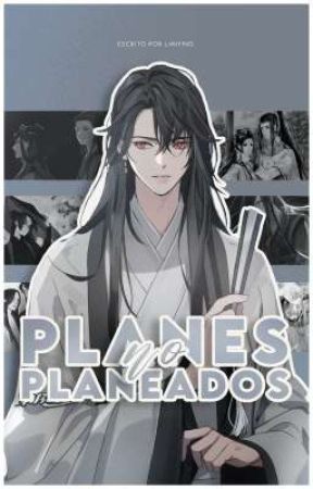 ¡ㅤplanes (no) planeadosㅤ!ㅤ wangxian   mdzs au. by wfairying