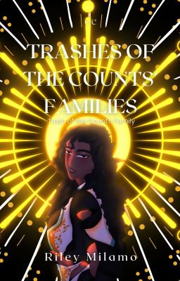 Trashes of the Counts' Families || Trash of the Count's Family || OC cover