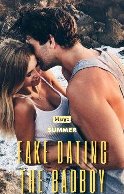 Summer: Fake Dating the Bad Boy cover