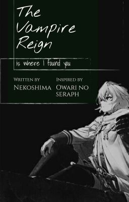 [Mikaela Hyakuya x Reader] Vampire Reign cover