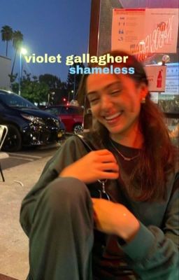 violet gallagher // shameless cover