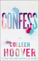 Confess - Excerpt by AuthorColleenHoover