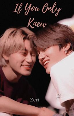 If You Only Knew : A woosan fanfiction cover