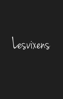 Lesvixens ✔️ cover