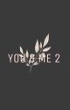 You & Me 2 || Will Byers x FemReader || Book 2 by K1sses-4Mas0n