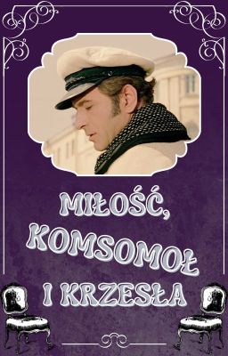 Miłość, Komsomoł i Krzesła cover