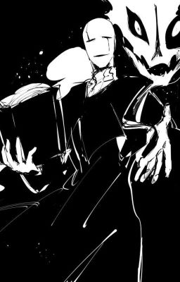 To Hell and Back (Gaster x Reader) cover