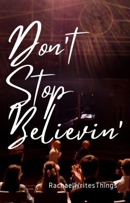 Don't Stop Believin': Book One of the Kimberly Hummel Series cover