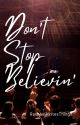 Don't Stop Believin': Book One of the Kimberly Hummel Series by RachaelWritesThings