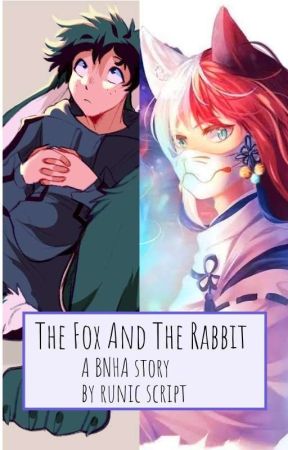 The Fox And The Rabbit by RunicScript