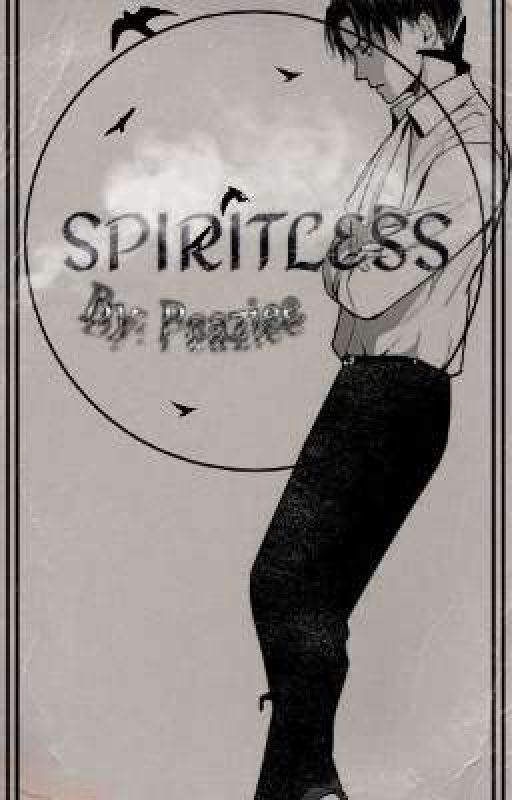 SPIRITLESS {Ereri}  by peazieee