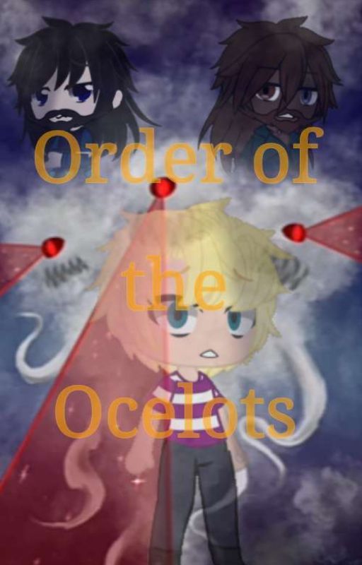 The Order of the Ocelots: The Witherstorm by BethanyMCSM