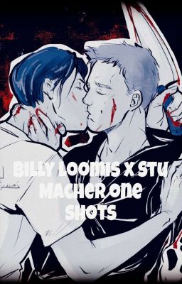 billy loomis x stu macher one-shots || Book Two  cover