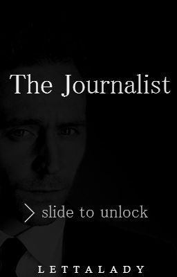 The Journalist (A Tom Hiddleston Fanfiction) cover