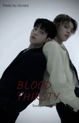 Blood thirsty (Soobjun) cover