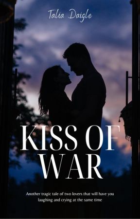 Kiss of War by LunaLilyWater2