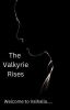 The Valkyrie Rises