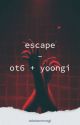 escape | ot6   yoongi by minimeowngi