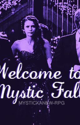 Mystic Falls (A Vampire Diaries FanFic) cover