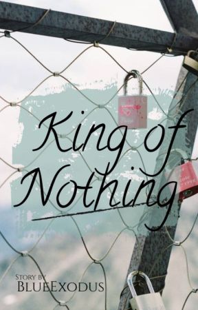 King of Nothing (BxB) by BlueExodus