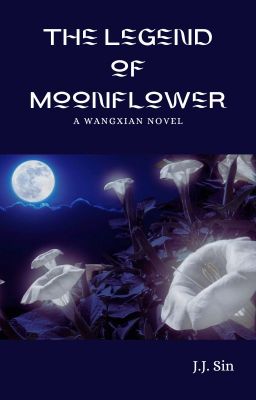 The Legend of Moonflower cover