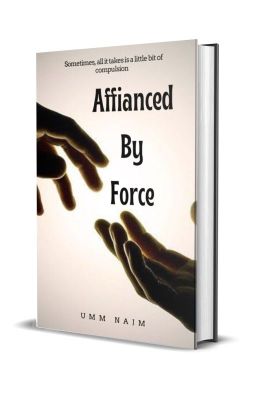 Affianced By Force cover