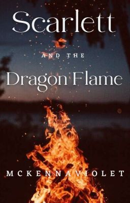 Scarlett  And The Dragon Flame cover