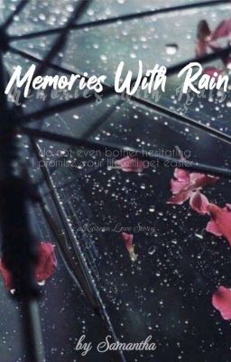 Memories With Rain || ✓ cover