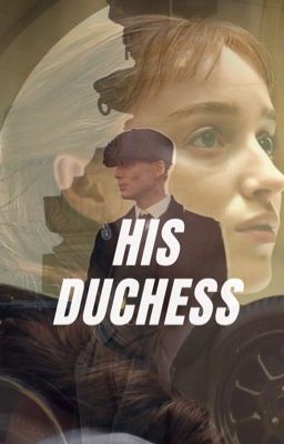 HIS DUCHESS • TOMMY SHELBY cover