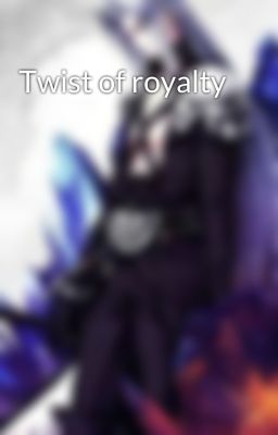 Twist of royalty cover