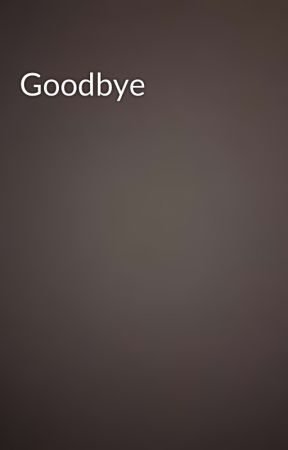 Goodbye by NoiOfficial