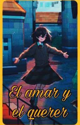 El amar y el querer (Poka x Male reader) cover