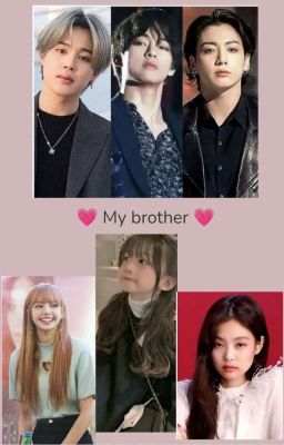 💗my brother 💗 (Completed) cover