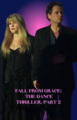 Fall From Grace: The Dance Thriller, Part 2 cover