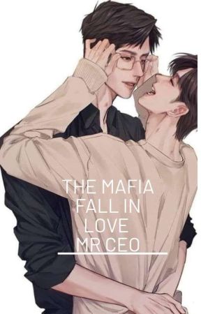 THE MAFIA FALL IN LOVE MR CEO  by hrz_syar