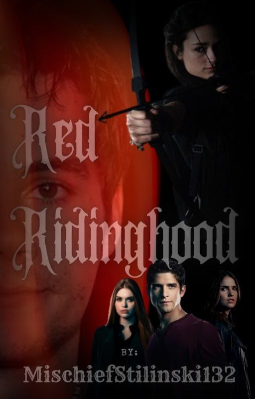 Red Ridinghood by MischiefStilinski132