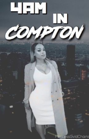 4am in Compton {DISCONTINUED} by PrincessGvldChains