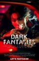 Dark Fantasies|| ONESHOTS by Immi379