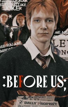 Before Us » Fred Weasley ꜰꜰ. by felichann