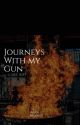 Journeys with my Gun by ninerbravo