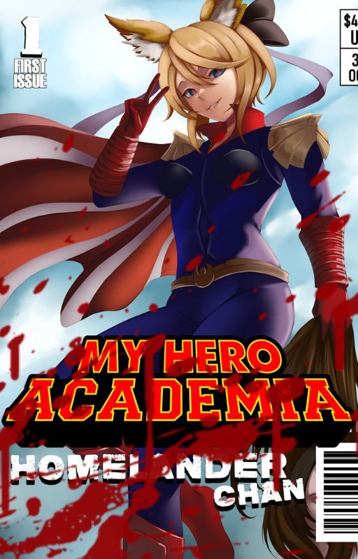 My Hero Academia: I'm Homelander-Chan And I Can Do Whatever The Fuck I Want! by Donuocat