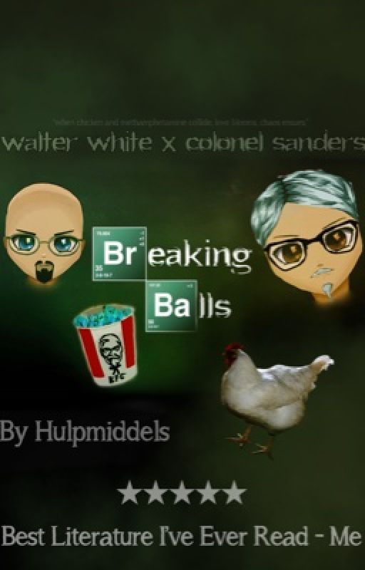 Breaking Balls: Walter White x Colonel Sanders by hulpmiddels