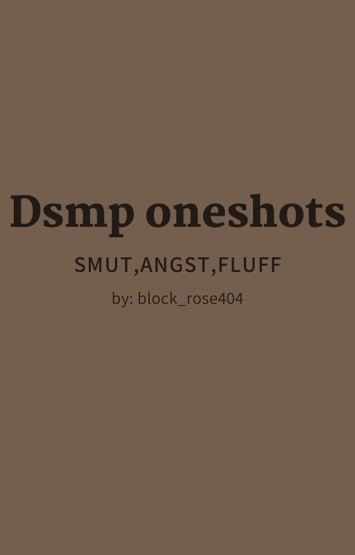 Dsmp oneshots by block_rose404