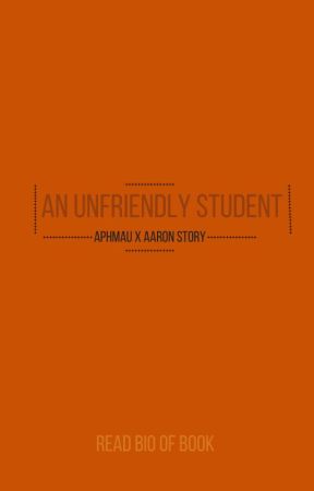 An Unfriendly Student (Aarmau fanfiction) by River_wcue195