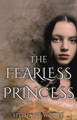 The Fearless Princess (Forgotten Royals) cover