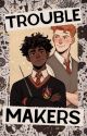 Troublemakers • Weasley & Jordan by dumb_y