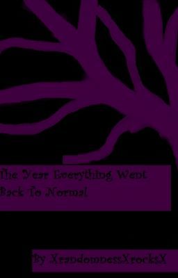 The year everything went back to normal cover