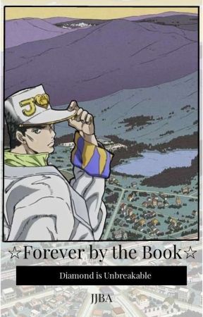 ☆Forever By the Book☆ JJBA by OkGalaxy