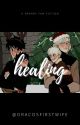 healing | drarry by dracosfirstwife